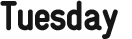tue